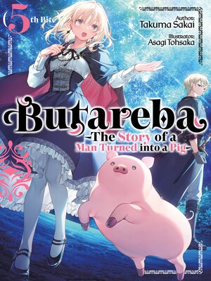 cover image of Butareba -The Story of a Man Turned into a Pig: Fifth Bite, Volume 5